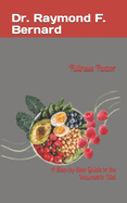 Fullness Factor: A Step-by-Step Guide to the Volumetric Diet