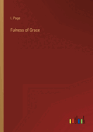Fulness of Grace