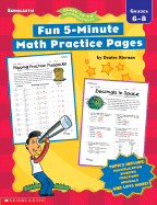 Fun 5-Minute Math Practice Pages: Grades 6-8