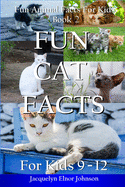 Fun Cat Facts for Kids 9-12