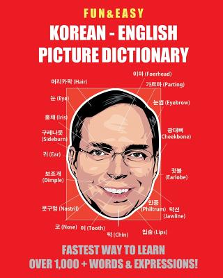 Fun & Easy! Korean-English Picture Dictionary: Fastest Way to Learn Over 1,000 + Words & Expressions - Media, Fandom