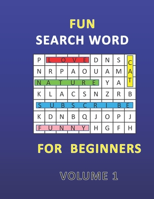 Fun Search Word for Beginners: Challenge Your Brain / Experience and Fun / Keep Your Brain Fit and Strong - Book, Smart