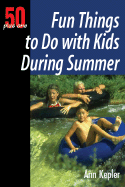 Fun Things to Do with Kids During Summer