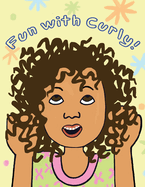 Fun With Curly