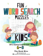 Fun Word Search Puzzles Kids: Word Search Books for Kids 6-8