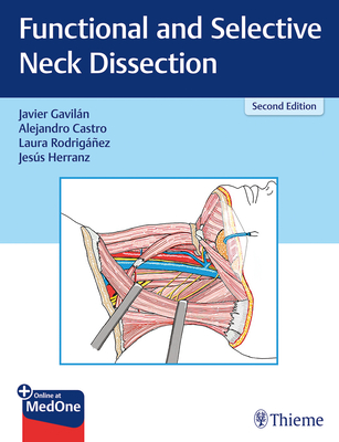 Functional and Selective Neck Dissection - Gavilan, Javier, and Castro, Alejandro, and Rodrignez, Laura