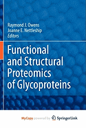 Functional and Structural Proteomics of Glycoproteins