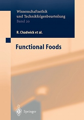 Functional Foods - Mader, Katharina (Assisted by), and Chadwick, R., and Henson, S.
