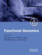 Functional Genomics: A Practical Approach