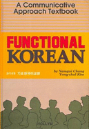 Functional Korean - Chang, Namgui, and Kim, Yong-Chol