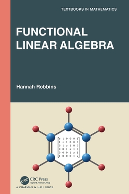 Functional Linear Algebra - Robbins, Hannah