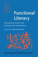 Functional Literacy: Theoretical Issues and Educational Implications