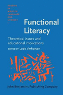 Functional Literacy: Theoretical Issues and Educational Implications