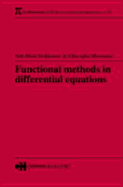 Functional Methods in Differential Equations - Hokkanen, Veli-Matti, and Morosanu, Gheorghe