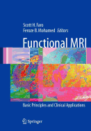 Functional MRI - Verbon, Harrie, and Faro, Scott H (Editor), and Mohamed, Feroze B (Editor)
