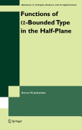 Functions of A-Bounded Type in the Half-Plane