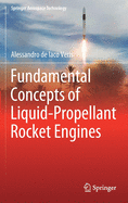 Fundamental Concepts of Liquid-Propellant Rocket Engines