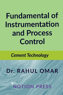 Fundamental of Instrumentation and Process Control: Cement Technology