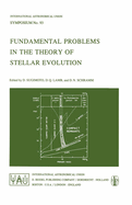 Fundamental Problems in the Theory of Stellar Evolution