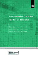 Fundamental Statistics for Social Research: Step-By-Step Calculations and Computer Techniques Using SPSS for Windows