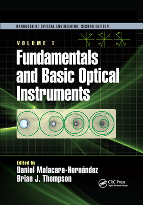 Fundamentals and Basic Optical Instruments - Malacara Hernndez, Daniel (Editor)