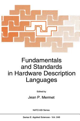 Fundamentals and Standards in Hardware Description Languages - Mermet, Jean (Editor)