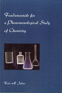 Fundamentals for a Phenomenological Study of Chemistry - Julius, Frits H., and Ruarus, D. G. (Translated by)