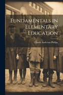 Fundamentals in Elementary Education