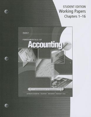 Fundamentals of Accounting: Working Papers, Chapters 1-16 - Gilbertson, Claudia B, and Lehman, Mark W