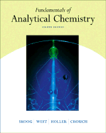 Fundamentals of Analytical Chemistry (with CD-ROM and Infotrac)