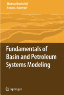 Fundamentals of Basin and Petroleum Systems Modeling