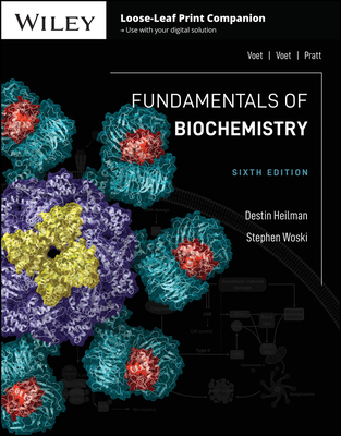 Fundamentals of Biochemistry - Heilman, Destin, and Woski, Stephen, and Voet, Donald