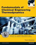 Fundamentals of Chemical Engineering Thermodynamics: International Edition