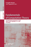 Fundamentals of Computation Theory: 23rd International Symposium, FCT 2021, Athens, Greece, September 12-15, 2021, Proceedings