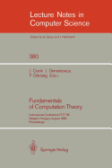 Fundamentals of Computation Theory: International Conference Fct '89, Szeged, Hungary, August 21-25, 1989. Proceedings