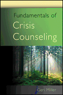 Fundamentals of Crisis Counseling