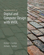 Fundamentals of Digital and Computer Design with VHDL