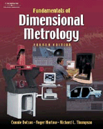 Fundamentals of Dimensional Metrology - Harlow, Roger, and Busch, and Thompson, Richard L