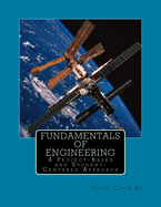 Fundamentals of Engineering: A Project-Based and Student-Centered Approach