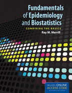 Fundamentals of Epidemiology & Biostatistics