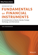 Fundamentals of Financial Instruments: An Introduction to Stocks, Bonds, Foreign Exchange, and Derivatives