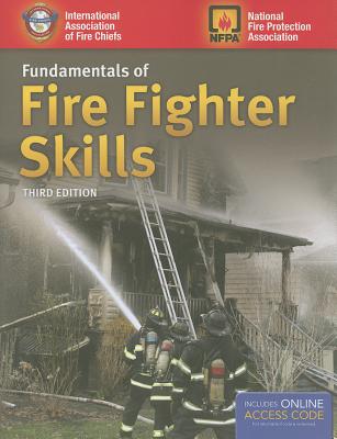 Fundamentals of Fire Fighter Skills - International Association of Fire Chiefs (Creator)