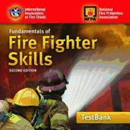 Fundamentals of Fire Fighting: Testbank