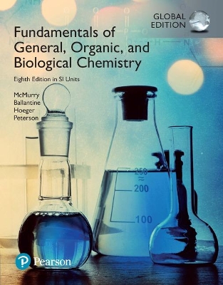 Fundamentals of General, Organic and Biological Chemistry in SI Units - McMurry, John, and Ballantine, David, and Hoeger, Carl