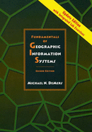 Fundamentals of GIS 2nd Edition Update with Integrated Lab Manual