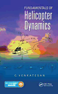 Fundamentals of Helicopter Dynamics