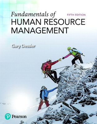 Fundamentals of Human Resource Management + 2019 Mylab Management with Pearson Etext -- Access Card Package - Dessler, Gary