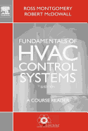 Fundamentals of HVAC Control Systems, Si Edition: A Course Reader