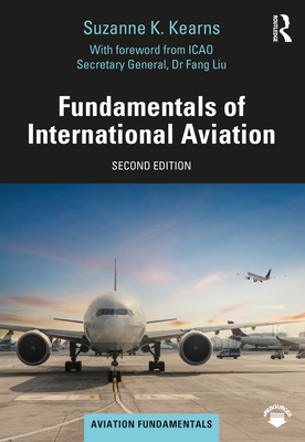 Fundamentals of International Aviation - Kearns, Suzanne K