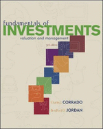 Fundamentals of Investments: Valuation and Management - Corrado, Charles J